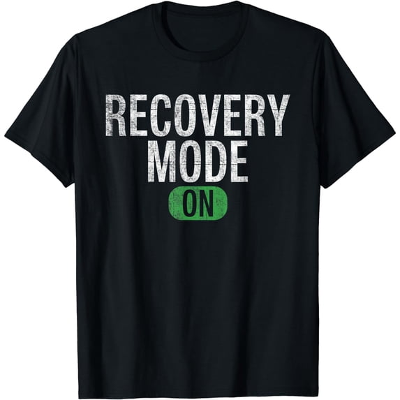 Reovery Mode On Injury Recovery T-Shirt