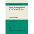 thumbnail image 1 of Repair and Regeneration of the Nervous System: Report of the Dahlem Workshop on Repair and Regeneration of the Nervous S, (Paperback), 1 of 1