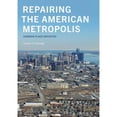 thumbnail image 1 of Pre-Owned Repairing the American Metropolis: Common Place Revisited (Paperback) 0295982047 9780295982045, 1 of 1