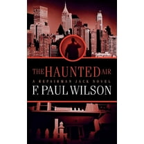 Repairman Jack The Haunted Air: A Repairman Jack Novel, Book 6, (Paperback)