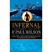 Repairman Jack Infernal A Repairman Jack Novel Series #9 Paperback