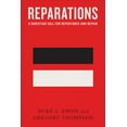 thumbnail image 1 of Reparations: A Christian Call for Repentance and Repair (Hardcover), 1 of 1