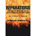 thumbnail image 1 of Reparations: Preventing the Annihilation from co2 with a Hydrogen Fuel Cell Power System, (Paperback), 1 of 1