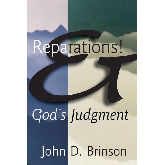 Reparations and God's Judgment, (Paperback)