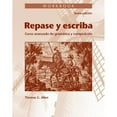 thumbnail image 1 of Pre-Owned Repase y Escriba Workbook: Curso Avanzado de Gramtica y Composicion (Paperback) by Maria Canteli Dominicis, John J Reynolds, 1 of 1