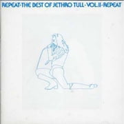 Repeat The Best Of Jethro Tull, Vol.2