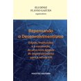 thumbnail image 1 of Repensando o desenvolvimento: Estado, Instituições e a construção de uma agenda de desenvolvimento para o século XXI (Paperback), 1 of 1