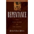 thumbnail image 1 of Repentance: The First Word of the Gospel (Paperback) by Richard Owen Roberts, Henry T Blackaby, 1 of 1