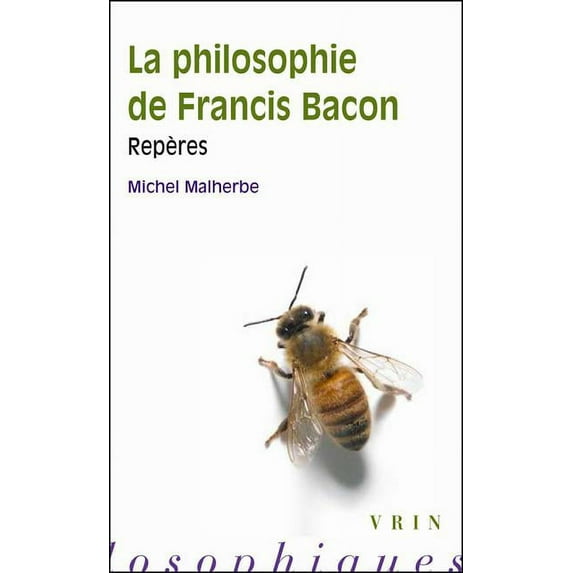 Reperes Philosophiques: La Philosophie de Francis Bacon (Paperback)