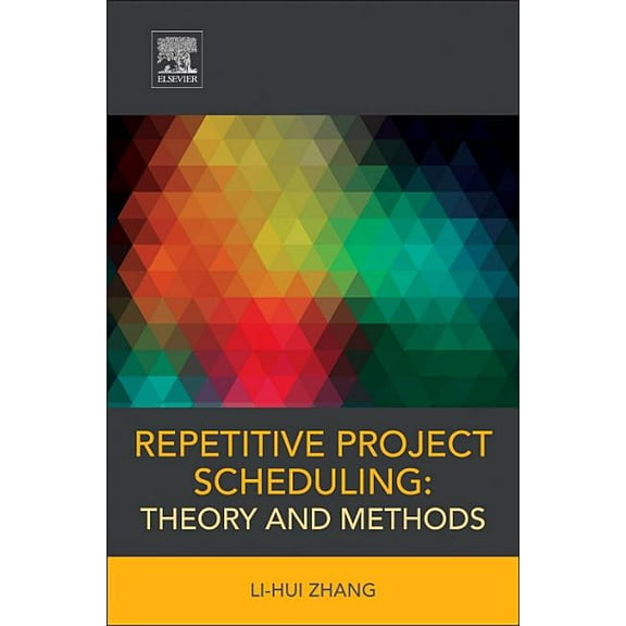 Repetitive Project Scheduling: Theory and Methods, (Paperback)