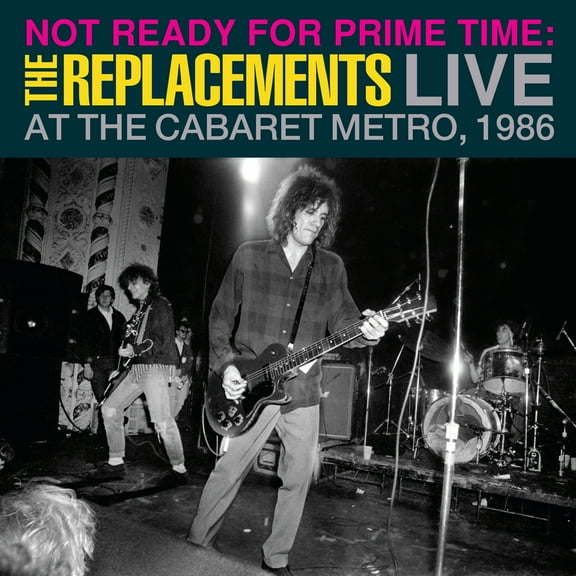 The Replacements - Not Ready For Prime Time: Live At Cabaret Metro - Music & Performance - Vinyl