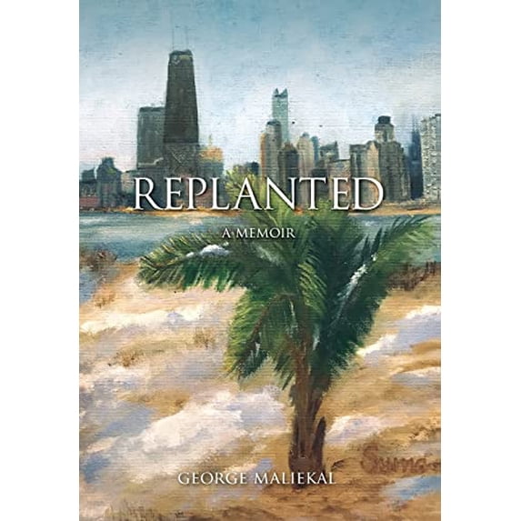 Pre-Owned Replanted: A Memoir Hardcover