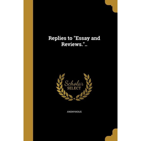 Replies to "Essay and Reviews.".. (Paperback)