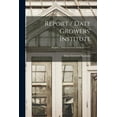 thumbnail image 1 of Report / Date Growers' Institute; v.17, (Paperback), 1 of 1