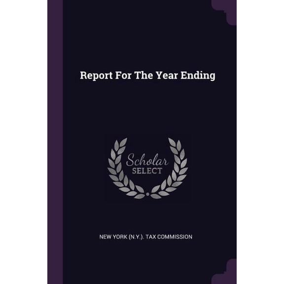 Report For The Year Ending (Paperback)