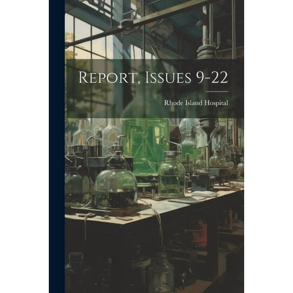 Report, Issues 9-22 (Paperback)