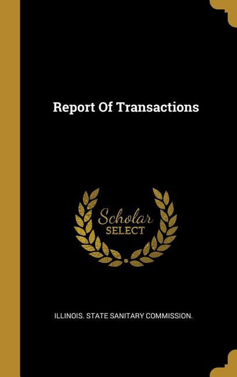 Report Of Transactions (Hardcover)