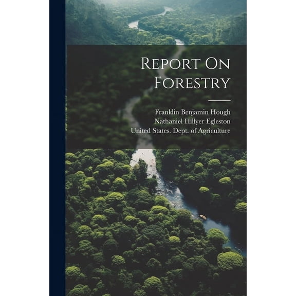 Report On Forestry, (Paperback)