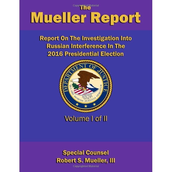 Pre-Owned Report On The Investigation Into Russian Interference In The 2016 Presidential Election: Volume I of II (Redacted version) Paperback