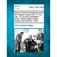 thumbnail image 1 of Report of the Proceedings Under the Treason Felony Act, 11 Vic., Cap. 12, at the Commission Court, Green-Street Dublin, August and October, 1848. (Paperback), 1 of 1
