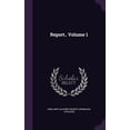 thumbnail image 1 of Report.. Volume 1 (Hardcover), 1 of 1