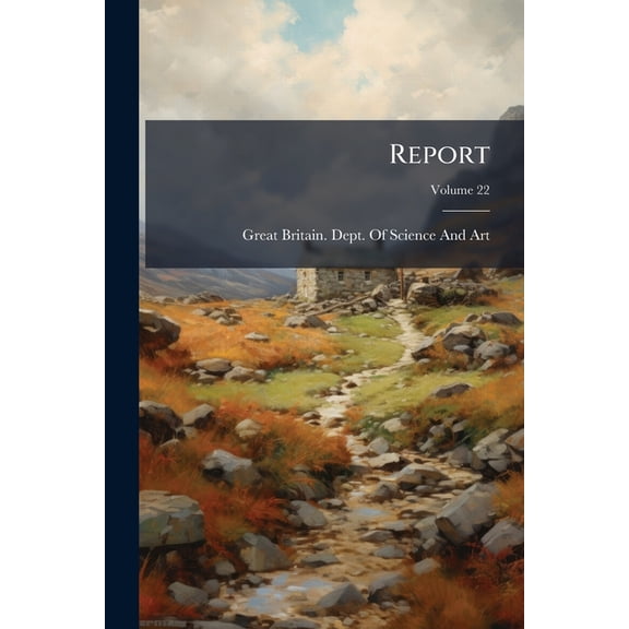 Report, Volume 22 (Paperback)