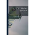 thumbnail image 1 of Report from Tokyo (Hardcover), 1 of 6