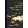 thumbnail image 1 of Report of Proceedings On a Voyage to China (Hardcover), 1 of 1