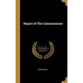 thumbnail image 1 of Report of The Commissioner (Hardcover), 1 of 1