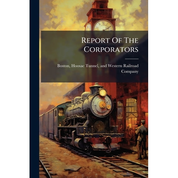 Report Of The Corporators : Appointed Under Acts Of 1874, Part 403 (Paperback)