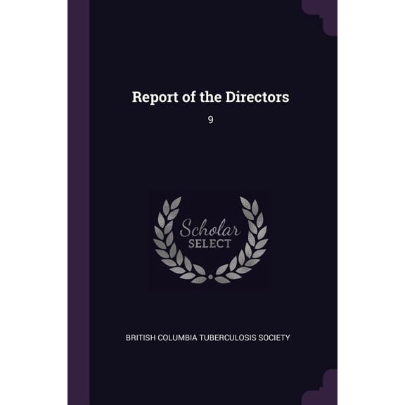 Report of the Directors : 9 (Paperback)