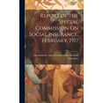 thumbnail image 1 of Report of the Special Commission On Social Insurance. February, 1917 (Hardcover), 1 of 1