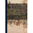 thumbnail image 1 of Report of the Trial of the Libel Suit of Dr. G.S. Howard, of Carleton Place, Ont., Against the Montreal Star (Paperback), 1 of 1