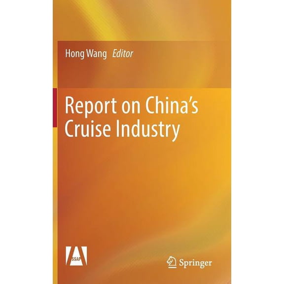 Report on China's Cruise Industry, (Hardcover)