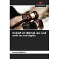 thumbnail image 1 of Report on digital law and new technologies, (Paperback), 1 of 1