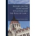 thumbnail image 1 of Report on the Hungarian Situation and the Rule of Law. --, (Paperback), 1 of 1