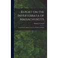 thumbnail image 1 of Report on the Invertebrata of Massachusetts: Comprising the Mollusca, Crustacea, Annelida, and Radia (Hardcover), 1 of 1