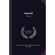 Report[s]; Volume 3 Paperback