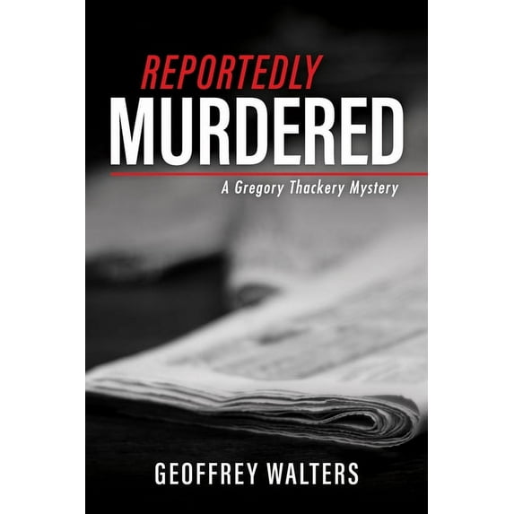 Reportedly Murdered (Paperback)