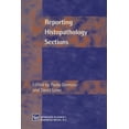 thumbnail image 1 of Reporting Histopathology Sections, (Paperback), 1 of 1