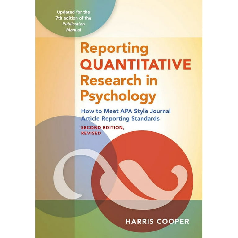 Reporting Quantitative Research in Psychology: How to Meet APA