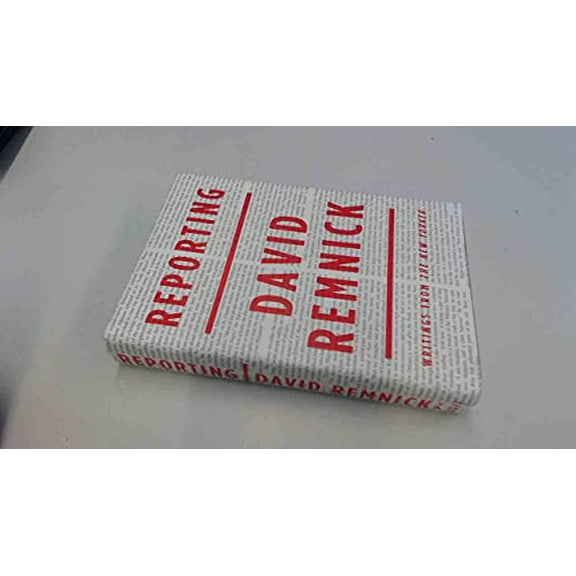 Pre-Owned Reporting: Writings from The New Yorker (Hardcover) 0307263584 9780307263582