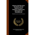 thumbnail image 1 of Reports of All the Cases Decided by All the Superior Courts Relating to Magistrates, Municipal, and Parochial Law: (Reprinted From the "Law Times" Reports.) (Hardcover), 1 of 1