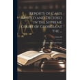 thumbnail image 1 of Reports of Cases Argued and Decided in the Supreme Court of Georgia at the ...; Volume 86 (Paperback), 1 of 1