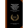 thumbnail image 1 of Reports of Cases Argued and Determined in the High Court of Chancery: During the Time of Lord Chancellor Eldon, Volume 1 (Hardcover), 1 of 1