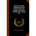 thumbnail image 1 of Reports of Cases Determined in the District Courts of Appeal of the State of California, Volume 20 (Hardcover), 1 of 1