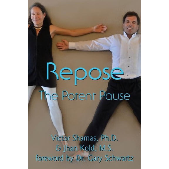 Repose: The Potent Pause (Paperback)