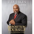 thumbnail image 1 of Reposition Yourself : Living Life Without Limits (CD-Audio), 1 of 1