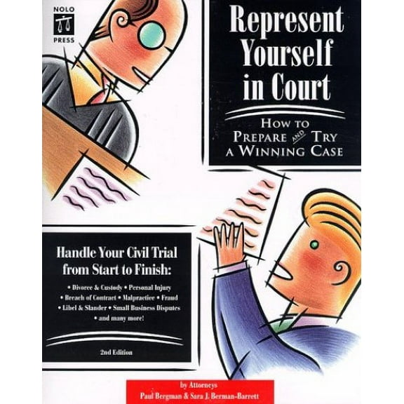 Pre-Owned Represent Yourself in Court: How to Prepare and Try a Winning Case (2nd ed) (Paperback) 0873374029 9780873374026