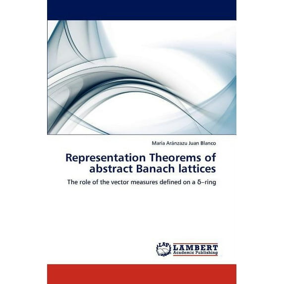 Representation Theorems of Abstract Banach Lattices (Paperback)
